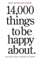 Couverture 14 000 Things to Be Happy About Editions Workman 2014
