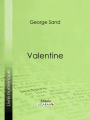 Couverture Valentine Editions Ligaran 2015