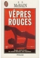 Couverture Vêpres rouges Editions J'ai Lu 1995