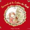 Couverture Renard et le lutin de Noël Editions Limonade 2016