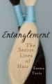 Couverture Entanglement: The Secret Lives of Hair Editions One World 2016
