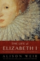 Couverture The Life of Elizabeth I Editions Ballantine Books 1999