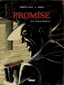 Couverture Promise, tome 2 : L'homme-souffrance Editions Glénat (Grafica) 2014