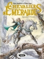 Couverture Les Chevaliers d'Émeraude (BD, partie 2), tome 1 : Wellan Editions Michel Lafon 2017