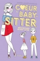 Couverture Coeur de baby-sitter, tome 1 : Mésaventures de baby-sitter Editions Fleurus 2017