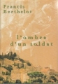 Couverture L'ombre d'un soldat Editions France Loisirs 1995