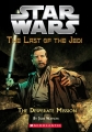 Couverture Star Wars (Legends): The last of the Jedi, book 01: The Desperate Mission Editions Scholastic 2012