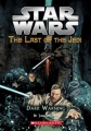 Couverture Star Wars (Legends): The last of the Jedi, book 02: Dark Warning Editions Scholastic 2012
