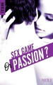 Couverture Sex game or passion ?, tome 2 Editions BMR 2017