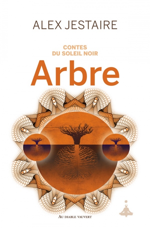 La Saga Du Soleil Noir Combien De Tomes Contes du soleil noir, tome 2 : Arbre | Livraddict