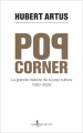 Couverture Pop corner Editions Don Quichotte 2017
