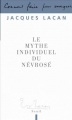 Couverture Le mythe individuel du névrosé Editions Seuil 2007