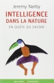 Couverture L'intelligence dans la nature : En quête du savoir Editions Buchet / Chastel (Essais et documents) 2005