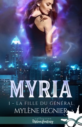 Couverture Myria, tome 1 : La fille du général