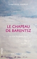 Couverture Le chapeau de Barentsz : La route du grand nord Editions Magellan & Cie 2009