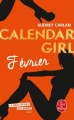 Couverture Calendar girl, tome 02 : Février Editions Le Livre de Poche 2018