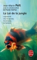 Couverture La loi de la jungle : L'agressivité chez les plantes, les animaux, les humains Editions Le Livre de Poche 2006