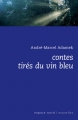 Couverture Contes tirés du vin bleu Editions Labor (Espace nord) 2006