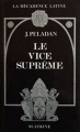 Couverture Le vice suprême Editions Slatkine 1896