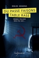 Couverture Du passé faisons table rase Editions Lajouanie 2017