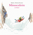 Couverture Minusculette, tome 3 : En hiver Editions L'École des loisirs (Loulou & Cie) 2017
