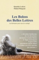 Couverture Les boloss des belles lettres : La littérature pour tous les walloufs Editions J'ai Lu (Humour) 2014