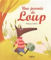 Couverture Une journée de Loup Editions Belin (Albums Jeunesse) 2012