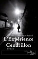 Couverture L'expérience Cendrillon Editions Fin mars début avril 2017