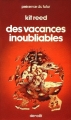 Couverture Des vacances inoubliables Editions Denoël (Présence du futur) 1983