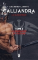 Couverture Calliandra : La gladiatrice, tome 2 : Le messager de Vulcain Editions Numeriklivres 2017