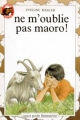 Couverture Ne m'oublie pas maoro ! Editions Flammarion 1982