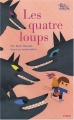 Couverture Les quatre loups Editions Syros (Jeunesse) 2009
