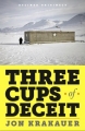 Couverture Three Cups of Deceit: How Greg Mortenson, Humanitarian Hero, Lost His Way Editions Anchor Books 2011