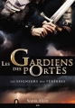 Couverture Les gardiens des portes, tome 4 : Les seigneurs des ténèbres Editions AdA 2017