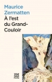 Couverture À l'est du Grand-Couloir Editions Zoe (Poche) 2017