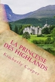 Couverture La princesse des highlands Editions JC Lattès 2017
