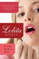Couverture The Lolita Effect: The Media Sexualization of Young Girls and What We Can Do About It Editions The Overlook Press 2008