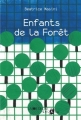 Couverture Enfants de la forêt Editions La Joie de Lire (Encrage) 2012