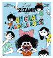 Couverture Zoé Zizanie dans un chat dans la gorge Editions Milan 2017