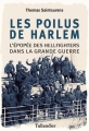 Couverture Les poilus de Harlem Editions Tallandier (Documents d'Histoire) 2017