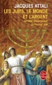 Couverture Les juifs, le monde et l'argent Editions Le Livre de Poche 2003