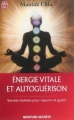 Couverture Energie vitale et autoguérison Editions J'ai Lu (Aventure secrète) 2014