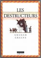 Couverture Les destructeurs Editions La Joie de Lire 1993