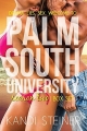 Couverture Palm South University, book 2 Editions Autoédité 2017