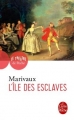 Couverture L'île des esclaves Editions Le Livre de Poche (Le Théâtre de Poche) 1999