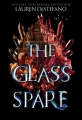 Couverture The Glass Spare, book 1 Editions Balzer + Bray 2017