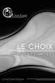 Couverture Le choix Editions L'ivre-book 2017