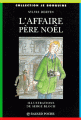 Couverture L'affaire Père Noël Editions Bayard (Je bouquine) 1991