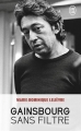 Couverture Gainsbourg sans filtre Editions J'ai Lu 2016