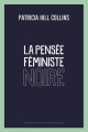 Couverture La pensée féministe noire Editions du Remue-ménage 2016